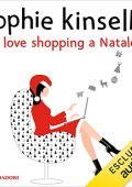 Sophie Kinsella - I love shopping a Natale (2022) (mp3 - 128 kbps)