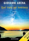 Giovanni Arena - Quel treno per Inverness (2022) (mp3 - 128 kbps)