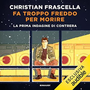 Christian Frascella – Fa troppo freddo per morire (2022) (mp3 – 128 kbps)