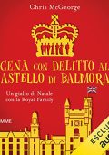 Chris McGeorge - Cena con delitto al Castello di Balmoral (2022) (mp3 - 128 kbps)