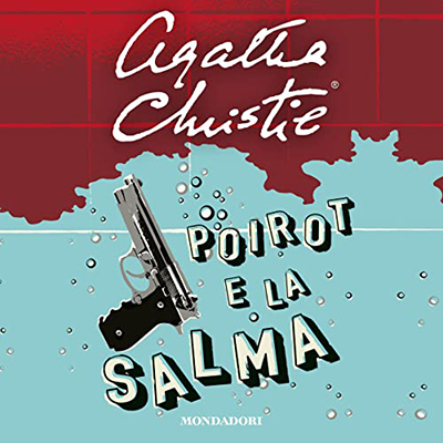 Agatha Christie – Poirot e la salma (2022) (mp3 – 128 kbps)