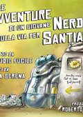 Claudio Fucile - Le avventure di un giovane nerd sulla via per Santiago (2022) (mp3 - 128 kbps)