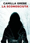 Camilla Grebe - La sconosciuta (2022) (mp3 - 128 kbps)