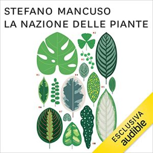 Stefano Mancuso – La nazione delle piante (2022) (mp3 – 128 kbps)