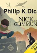 Philip K. Dick - Nick e il Glimmung (2022) (mp3 - 128 kbps)