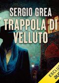 Sergio Grea - Trappola di velluto꞉ Ralph Core 2 (2022) (mp3 - 128 kbps)