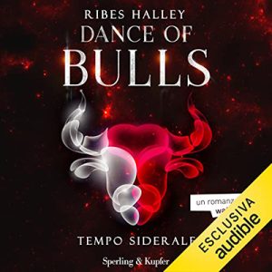 Ribes Halley – Tempo siderale꞉ Dance of Bulls 1 (2022) (mp3 – 128 kbps)