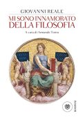 Giovanni Reale - Mi sono innamorato della filosofia (2014)