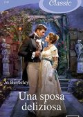 Jo Beverley - La Compagnia dei Furfanti Vol. 11. Una sposa deliziosa (2017)