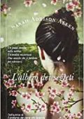 Sarah Addison Allen - L'albero dei segreti   (2013)