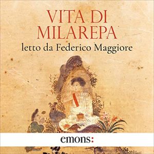 Milarepa – Vita di Milarepa (2022) (mp3 – 128 kbps)