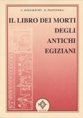 G. Kolpaktchy, D. Plantanida - Il libro dei morti degli antichi egiziani (1994)