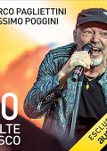 Marco Pagliettini, Massimo Poggini - 70 volte Vasco꞉ Storia di una rockstar (2022) (mp3 - 128 kbps)