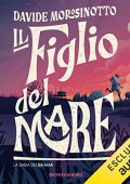 Davide Morosinotto - Il figlio del mare (2022) (mp3 - 128 kbps)