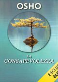 Osho - La consapevolezza꞉ La chiave per vivere in armonia (2022) (mp3 - 128 kbps)