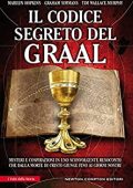 Marilyn Hopkins, Graham Simmans, Tim Wallace-Murphy - Il codice segreto del Graal (2016)
