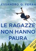 Alessandro Q. Ferrari - Le ragazze non hanno paura (2022) (mp3 - 128 kbps)
