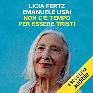 Licia Fertz, Emanuele Usai – Non c’è tempo per essere tristi (2022) (mp3 – 128 kbps)