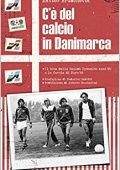 Matteo Bruschetta - C’è del calcio in Danimarca (2019)