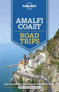 Lonely Planet – Lonely Planet Amalfi Coast Road Trips, 2nd Edition (2020) ENG