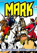 img Collana Mark 056 - 3 fumetti completi ed un racconto illustrato (If 2006)