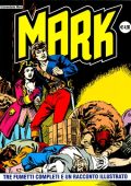 img Collana Mark 058 - 3 fumetti completi ed un racconto illustrato (If 2007)