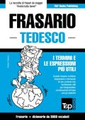 Andrey Taranov - Frasario Italiano-Tedesco e Vocabolario Tematico Da 3000 Vocaboli (2015)