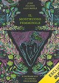 Sady Doyle - Il mostruoso femminile꞉ Il patriarcato e la paura delle donne (2022) (mp3 - 128 kbps)