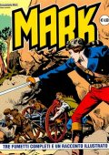 img Collana Mark 064 - 3 fumetti completi ed un racconto illustrato (If 2007)