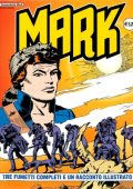 img Collana Mark 067 - 3 fumetti completi ed un racconto illustrato (If 2007)