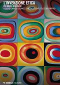 Carmelo Colangelo, Vincenzo Cuomo, Felice Ciro Papparo (a cura di) - L'Invenzione Etica. Per Bruno Moroncini (2017)