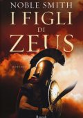 Noble Smith - I figli di Zeus (2015)