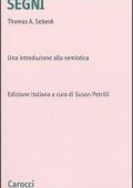 Thomas A. Sebeok - Segni. Una Introduzione alla Semiotica (2003)