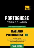 Andrey Taranov - Vocabolario Italiano-Portoghese Brasiliano per Studio Autodidattico: 7000 parole (2019)