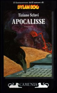 Tiziano Sclavi – Apocalisse (1993)