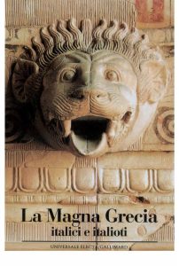 Pier Giovanni Guzzo – La Magna Grecia. Italici e italioti (1996)