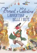 Gabrielle Vincent - Ernest e Celestine. L'avventura delle 7 note (2022)