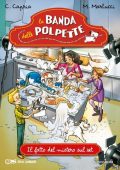 Carolina Capria, Mariella Martucci - La banda delle polpette. Il fatto del mistero sul set (2013)