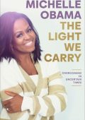 Michelle Obama - The Light We Carry (2022) ENG