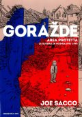 img Graphic Journalism 13 - Gorazde Area protetta (RCS 2013-07-13)