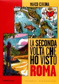 img Graphic Journalism 10 - La seconda volta che ho visto Roma (RCS 2013-06-22)