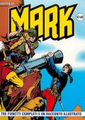 img Collana Mark 046 - 3 fumetti completi ed un racconto illustrato (If 2006)