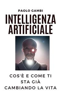 Paolo Gambi – Intelligenza artificiale (2022)
