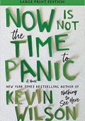 Kevin Wilson - Now Is Not the Time to Panic (2022) ENG