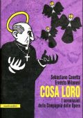 Sebastiano Caneteta, Ernesto Milanesi - Cosa loro. I serenissimi della Compagnia delle opere (2011)