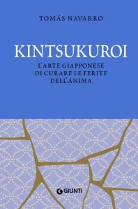 Tomás Navarro – Kintsukuroi. Edizione aggiornata (2022)