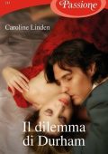 Caroline Linden - Verità sul duca Vol. 2. Il dilemma di Durham (2016)