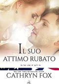 Cathryn Fox - In the line of Duty Vol. 4. Il suo attimo rubato (2019)