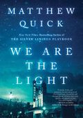 Matthew Quick - We Are the Light (2022) ENG