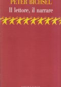 Peter Bichsel - Il Lettore, il Narrare (1992)